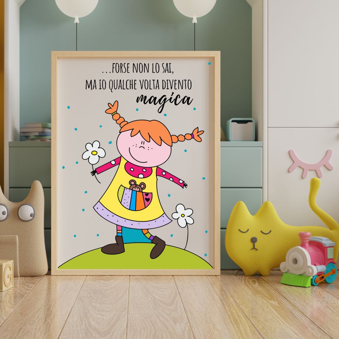 Poster di Pippi Calzelunghe con la frase "Forse non lo sai, ma io qualche volta divento magica" su carta lucida alta risoluzione per decorare camerette e ambienti infantili.