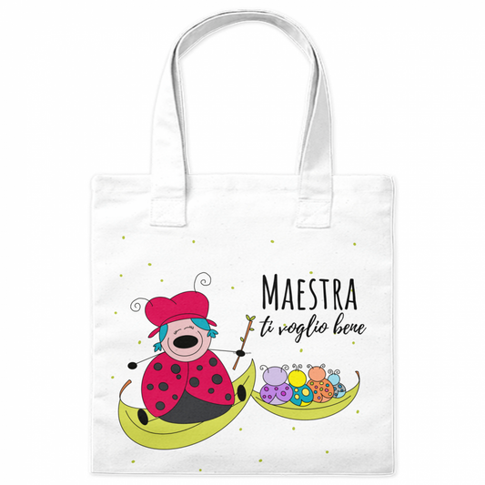 Borsa shopper con design di una buffa coccinella e i suoi allievi, con la scritta "Maestra ti voglio bene", ideale come regalo di fine anno per insegnanti e educatori.